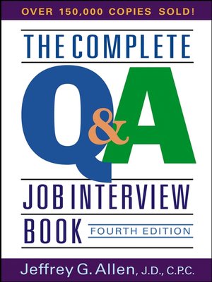 cover image of The Complete Q&A Job Interview Book
